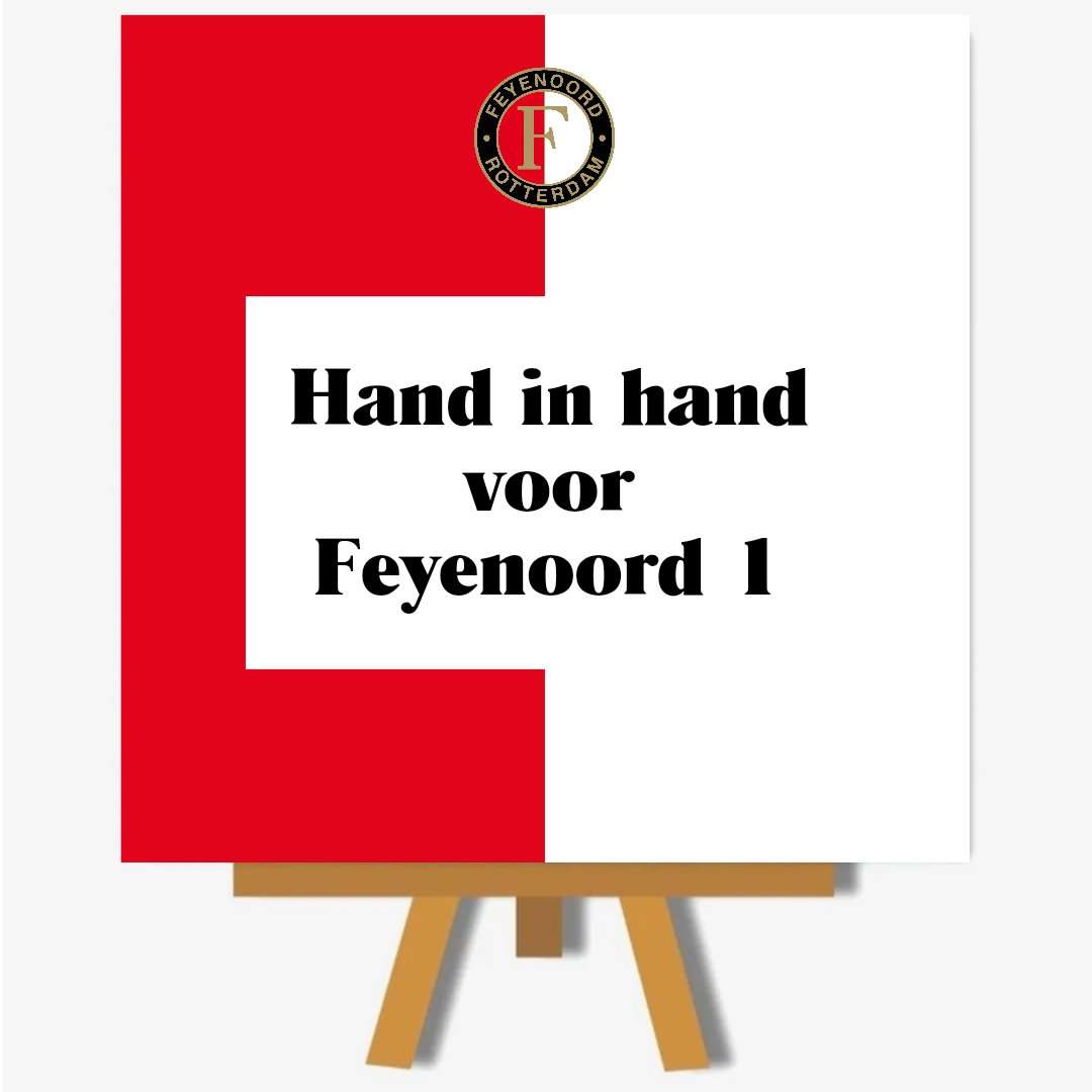FeyenoordHand in hand voot feyenoord 1