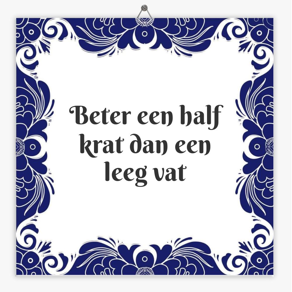Beter een half krat dan een leeg vat