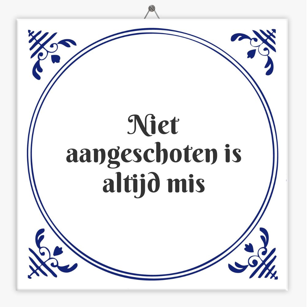 Niet aangeschoten is altijd mis