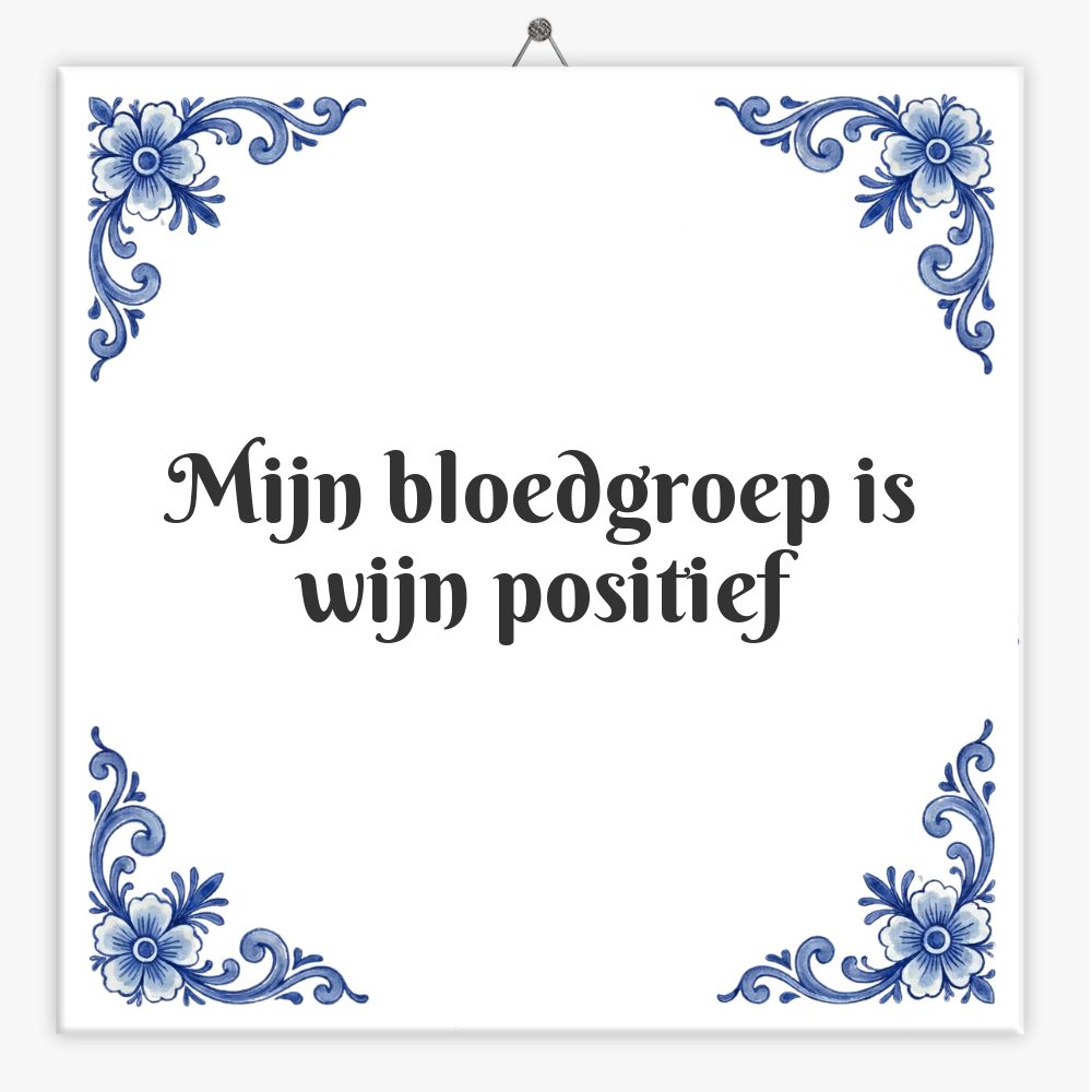 Mijn bloedgroep is wijn positief