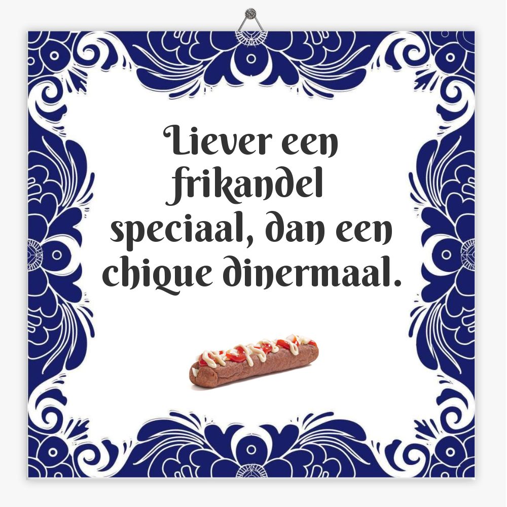 Liever een frikandel speciaal, dan een chique dinermaal.