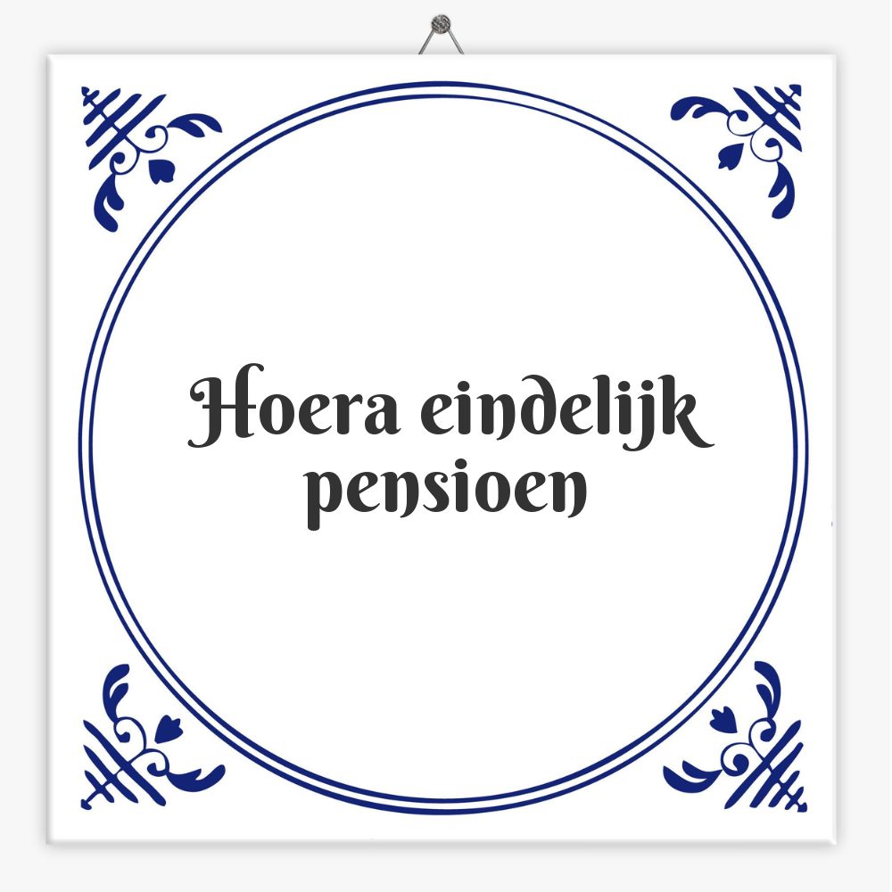 Hoera eindelijk pensioen